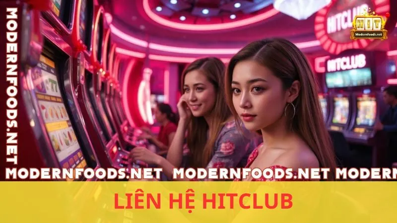 Liên Hệ Hitclub: Kết Nối Nhanh Chóng Và Dễ Dàng